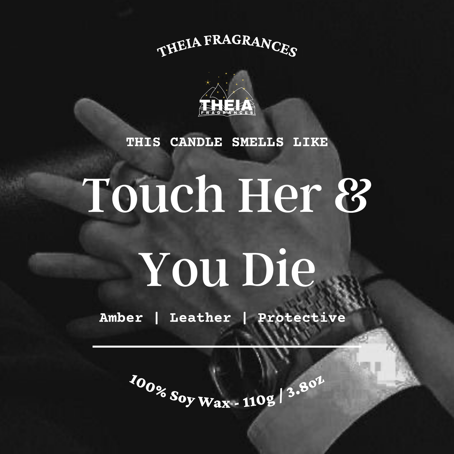 Touch Her & You Die